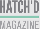 Hatch'd Magazine's Homepage