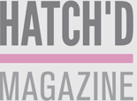 Hatch'd Magazine's Homepage